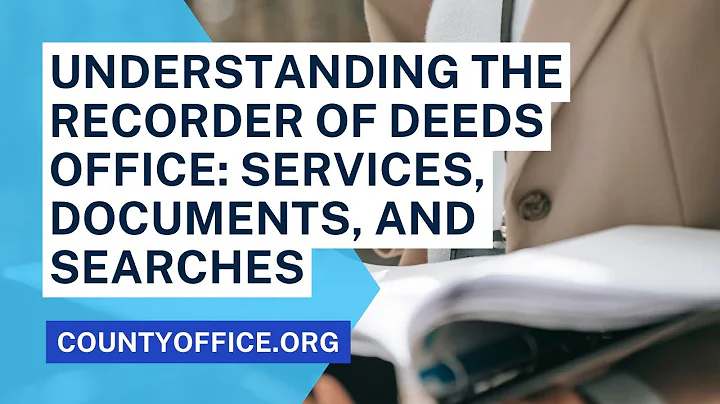 Recorder of Deeds Office: Services, Documents, and Searches - CountyOffice.org