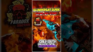 🔥 Unlock the Blundergat FAST on Paradox Junction! 🧟‍♂️BO7 Zombies Guide #callofduty #bo7 #cod