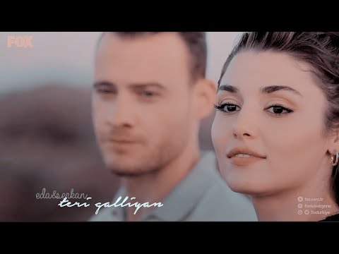 eda&serkan||teri galliyan