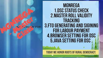 MGNREGA -DSC status, Java setting ,FTO for labor payment, Browser setting ,Master roll validityCheck