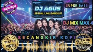 DJ AGUS TERBARU SPESIAL LAGU DANGDUT SECANGKIR KOPI SOUND FYP TIKTOK #djagusterbaru2025 #djtiktok 