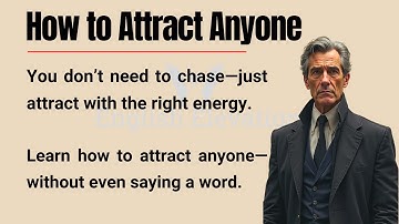 How to Attract Anyone Easily || Improve Your English Fluency ✅|| Graded Reader.