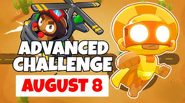 BTD6 Advanced Challenge | You Are Pro If U Beat This | August 8, 2022