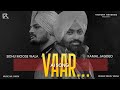 Vaar  sidhu moosewala  new punjabi ai song 2024  kamal jagdeo  victory recordz