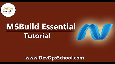 MsBuild Fundamental Tutorial for Beginners by DevOpsSchool