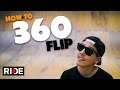 How-To 360 Flip - BASICS with Spencer Nuzzi