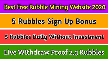 Withdraw Proof || Best  Free Rubble Mining Website 2020 || Withdraw Without Investment