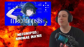 Hololive Fan Reacts To 『MECONOPSIS』 - Ninomae Ina'nis