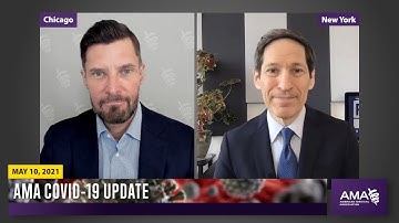 Dr. Tom Frieden addresses vaccine hesitancy, and role of politics | COVID-19 Update for May 10, 2021