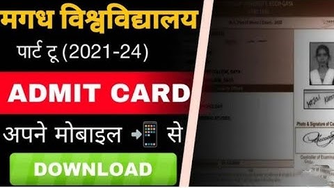Magadh University Part 2 Admit Card 2021 24 Download Link