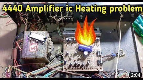 Hi Power Amplifier 4440 double ic Amplifier problem solution over heating problem