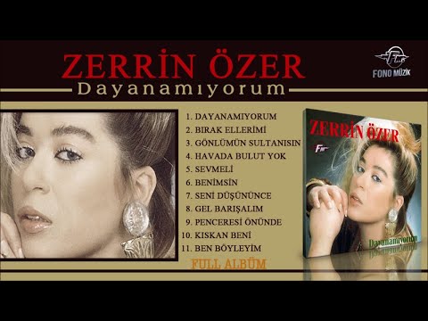 Zerrin Özer - Dayanamıyorum (Full Albüm) (1987)