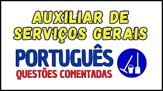 🔥 AUXILIAR DE SERVIÇOS GERAIS | SIMULADO DE PORTUGUÊS BÁSICO PARA CONCURSO PÚBLICO