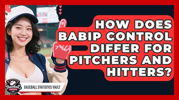 How Does BABIP Control Differ For Pitchers And Hitters? - Baseball Statistics Vault