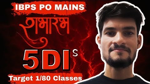 IBPS PO Mains 2025 l 5 High- level DI SET l शुभारंभ 🔥 | Class 1/80 |  BY Sandeep Prajapati