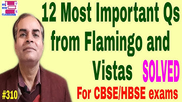 Most Important Questions class 12 English Flamingo Vistas CBSE HBSE board exams 2022 by vijay kumar
