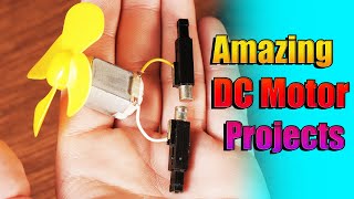 Top 3 Amazing DC Motor Projects - Awesome DC Motor Life Hacks