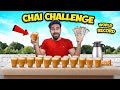 Unlimited Chai Drinking Challenge - Win ₹50000 | Maut Ka Khel !!! 🥵