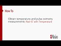 How to obtain temperature and pulse oximetry measurements radg with temperature