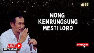🔴 (LIVE) - WONG KEMRUNGSUNG MESTI LORO