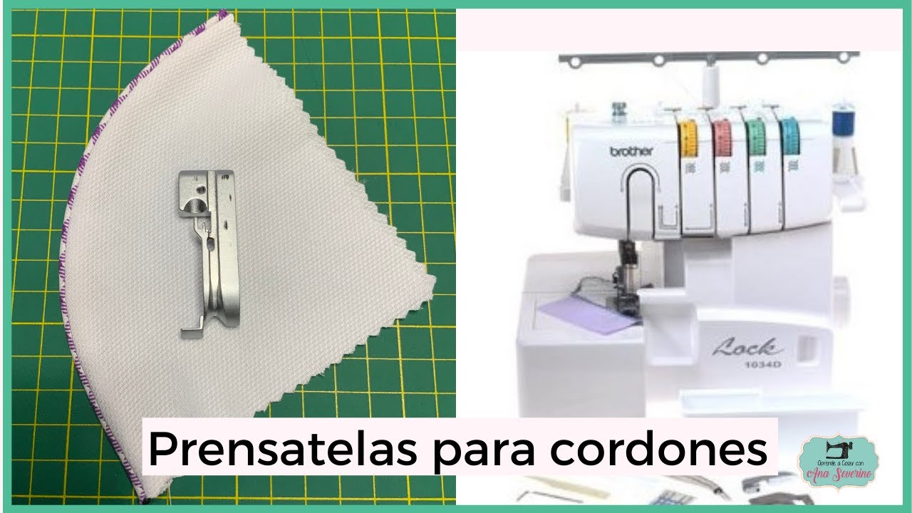 FORRAR Y PEGAR CORDONES CON OVERLOCK BROTHER 1034D Y OTROS MODELOS Piping foot overlock