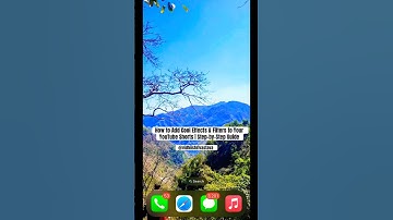 How to Add Cool Effects & Filters to Your YouTube Shorts | Step-by-Step tutorial | Youtube shorts