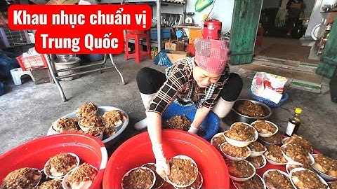 Cách làm Khau nhục chuẩn vị người Hoa kiều