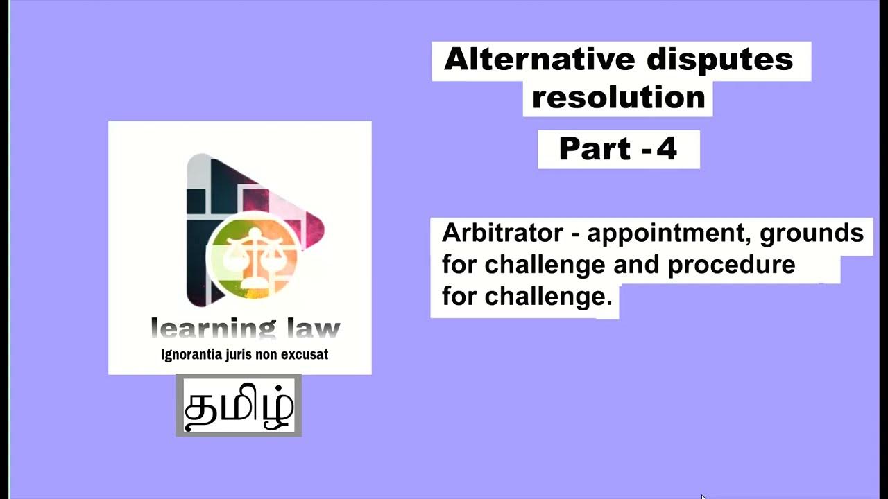 ADR in Tamil Part IV Appointment of arbitrator grounds for