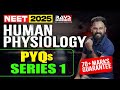 NEET 2025 HUMAN PHYSIOLOGY PYQs | Score 70+ Marks Guaranteed! | SERIES 1| RAYS EDUCATION