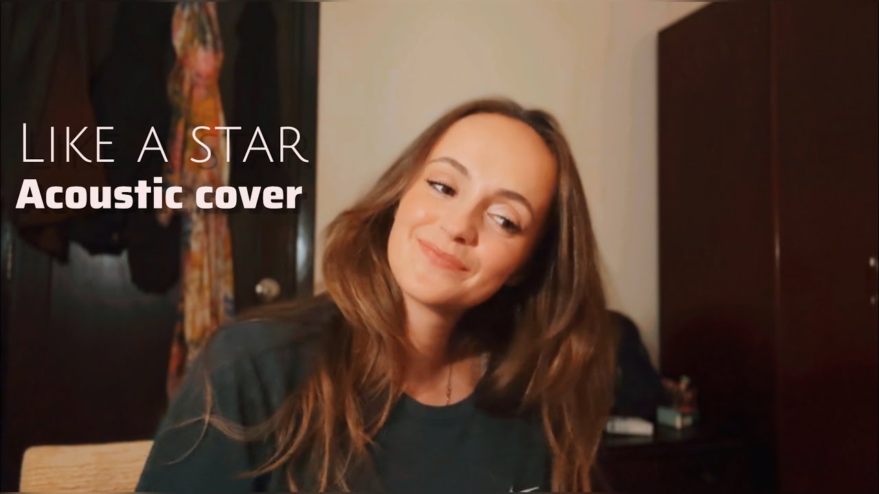 Like A Star - Corinne Bailey Rae - Acoustic Cover Like A Star - Corinne Bailey Rae - Acoustic Cover