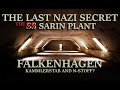 The last nazi secret   the sarin plant