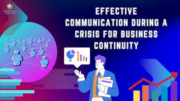 Effective Communication During a Crisis for Business Continuity