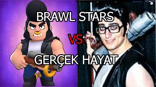 Brawl Stars Vs Gerçek Hayat