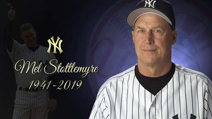 A look back on the life of Mel Stottlemyre
