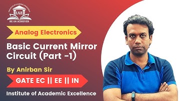 GATE || Analog Electronics || Basic current Mirror Circuit (Part -1)