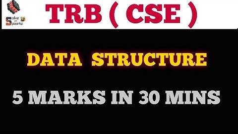 DATA STRUCTURES | TRB POLYTECHNIC CSE PREPARATION | ONLINE CLASSES | TRB POLYTECHNIC NEWS TODAY