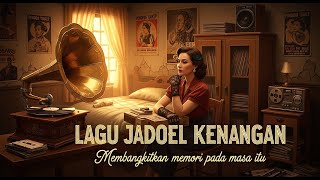 Kumpulan lagu jadul era 50,60,70 terbaik kembali ke masa itu yang penuh nostalgia