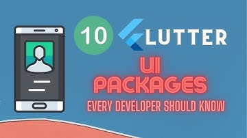 10 Flutter UI Packages every Flutter Developer should know.