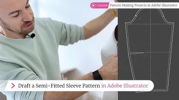 Adobe Illustrator Guide: Crafting a Semi-Fitted Sleeve Pattern