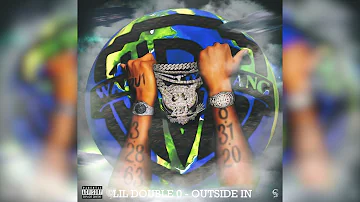 Lil Double 0 - Outside In (Official Audio)