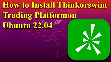 How to Install Thinkorswim Trading Platform on Ubuntu 22.04
