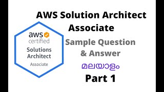 AWS Certified Solutions Architect – Associate Sample Questions And Answers  Malayalam  --Part 1