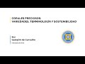 Webinar corales preciosos variedades terminologa y sostenibilidad por rui galopim de carvalho