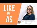 Difference between LIKE vs AS | EN version