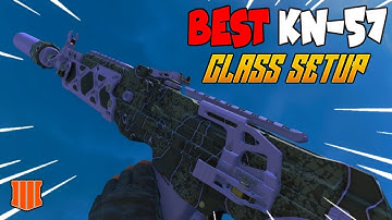 BEST KN-57 CLASS SETUP IN BLACK OPS 4! OVERPOWERED KN-57 (BEST XBOX ONE BLACK OPS 4 CLASS SETUPS)