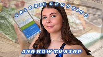 HOW TO STOP COUNTING CALORIES | and reasons why you should trust your body