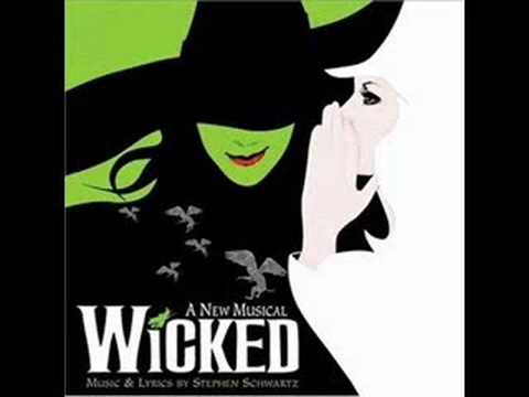 Wicked (+) I'm Not That Girl