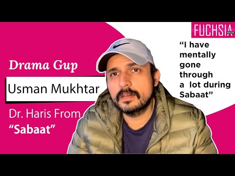 "I felt maybe I messed up, I let my fans down" | Usman Mukhtar on Sabaat | Drama Gup | FUCHSIA