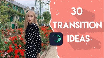 30 Transition Ideas When You