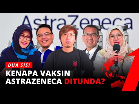 [FULL] Kenapa Vaksin Astrazeneca Ditunda? | Dua Sisi tvOne